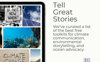 The Best Free Toolkits to Tell Your Climate and Nature Advocacy Story